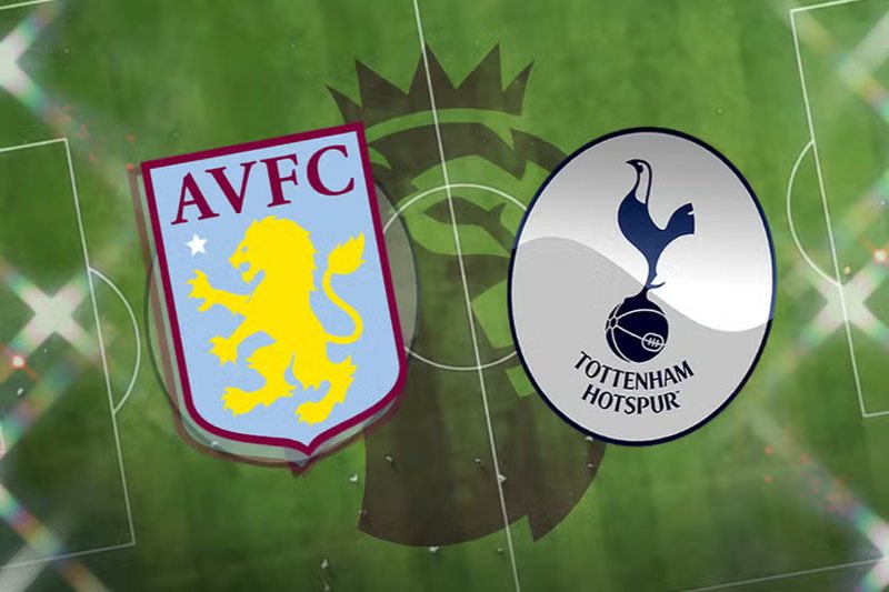 Nhận định Aston Villa vs Tottenham Hotspur