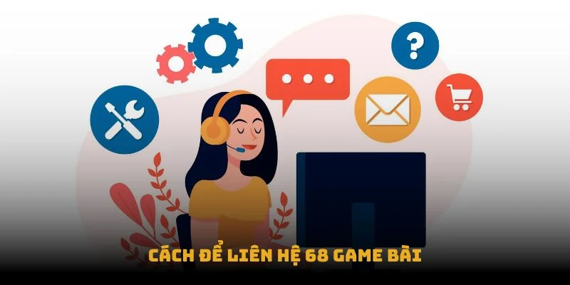 Liên hệ 68 game bài thông qua email của cổng game 